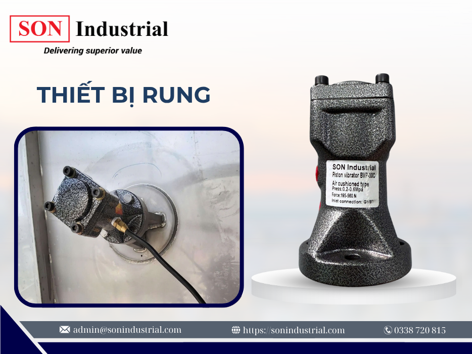 Búa Rung Khí Nén Là Gì? Giải Pháp Chống Tắc Nghẽn Hiệu Quả Từ SON Industrial.