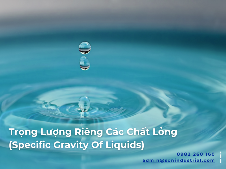 Trọng Lượng Riêng Các Chất Lỏng (Specific Gravity Of Liquids)