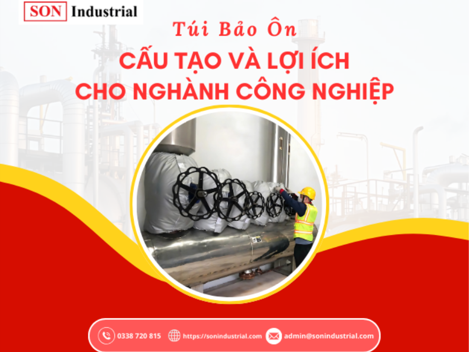 Túi Bảo Ôn: Cấu tạo và lợi ích không ngờ cho van công nghiệp