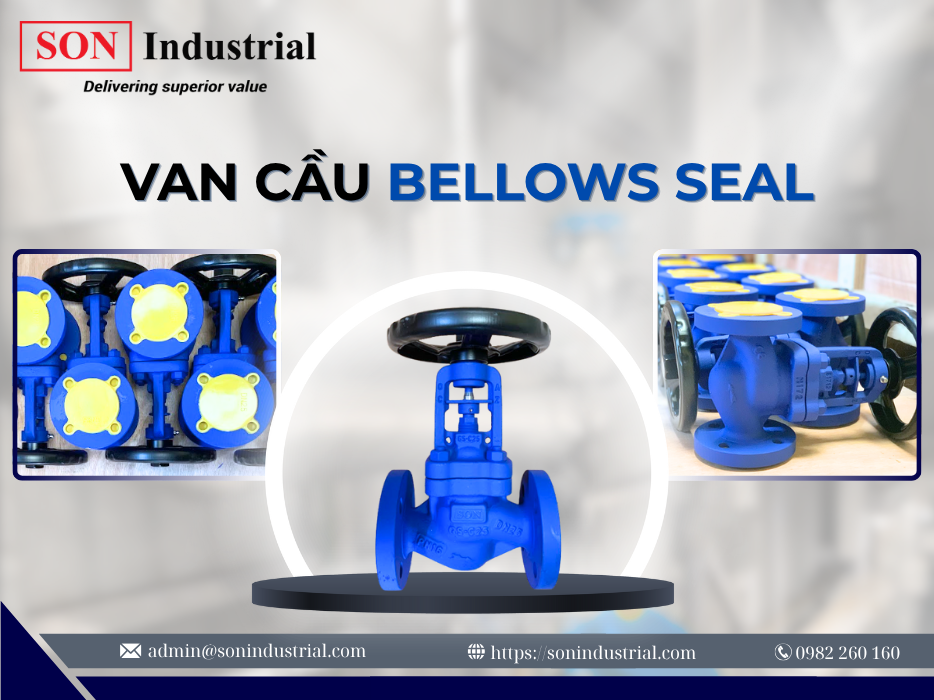 Van cầu Bellow Seal 