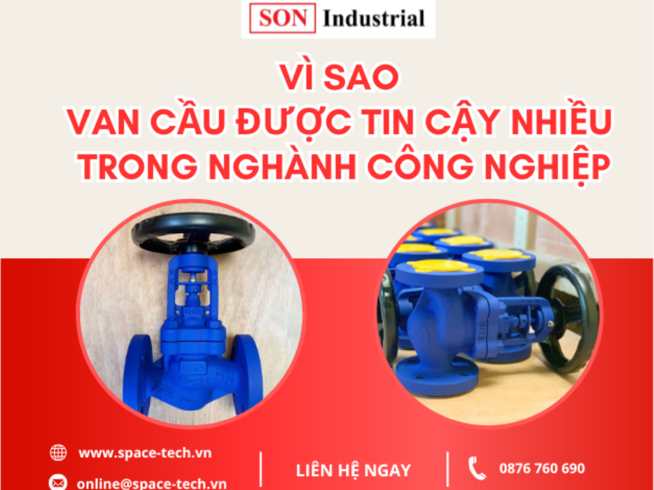 Vì sao Van Cầu được tin cậy nhiều trong nghành công nghiệp